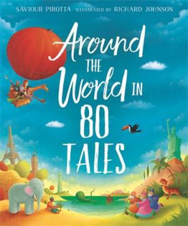 Around The World In 80 Tales by Saviour Pirotta