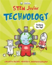 Basher STEM Junior Technology
