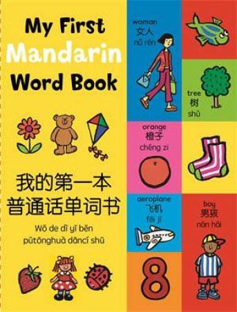 My First Mandarin Word Book by Kingfisher & Mandy Stanley