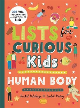 Lists For Curious Kids: Human Body by Tracey Turner