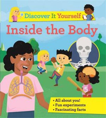Discover It Yourself: Inside The Body by Sally Morgan & Diego Vaisberg