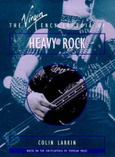 The Virgin Encyclopedia Of Heavy Rock