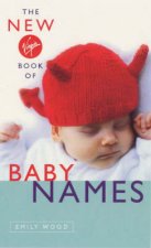 The New Virgin Book Of Baby Names