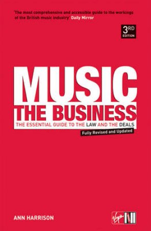 Music: The Business by Ann Harrison