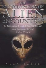 The Encyclopaedia Of Alien Encounters