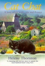 Cat Chat A Love Affair With Cats  France