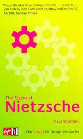 Virgin Philosophers: The Essential Nietzsche by Paul Strathern