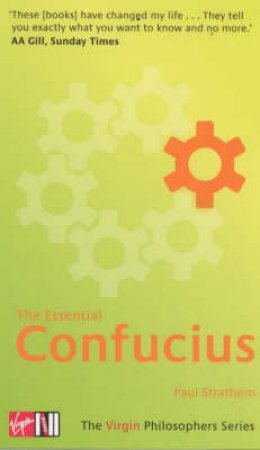 Virgin Philosophers: The Essential Confucius by Paul Strathern