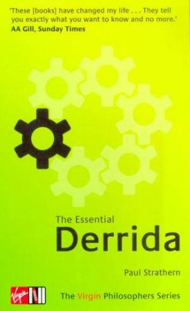 Virgin Philosophers: The Essential Derrida by Paul Strathern