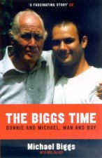 The Biggs Time Ronnie And Michael Man And Boy