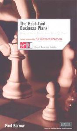 Virgin Business Guides: The Best-Laid Business Plans by Paul Barrow