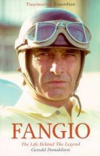 Fangio The Life Behind The Legend