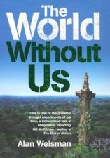 The World Without Us