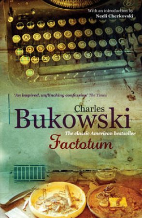 Factotum by Charles Bukowski