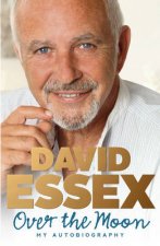 David Essex The Autobiography