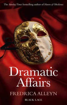 Dramatic Affairs by Fredrica Alleyn