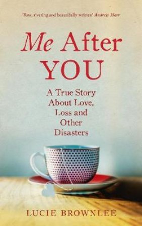 Me After You by Lucie Brownlee