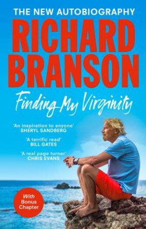 Finding My Virginity: The New Autobiography by Richard Branson