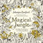 Magical Jungle An Inky Expedition And Colouring Book