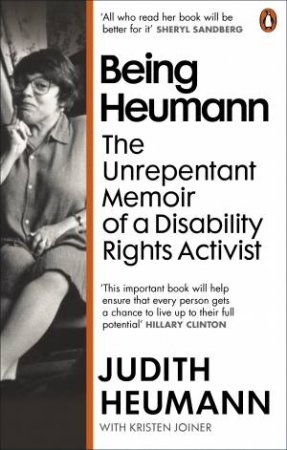 Being Heumann by Judith Heumann & Kristen Joiner