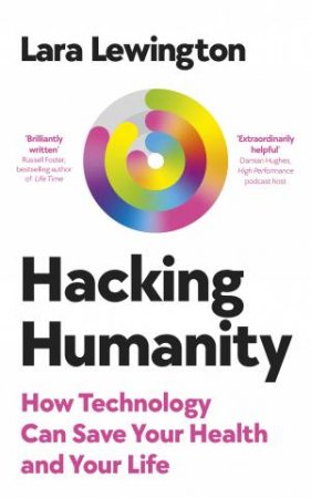 Hacking Humanity by Lara Lewington
