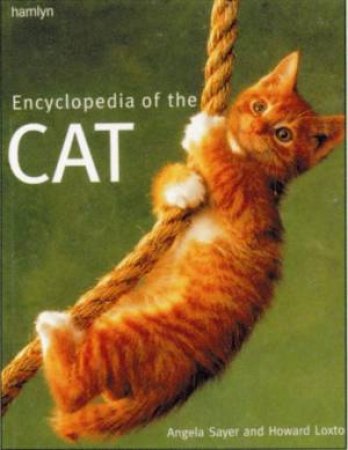 Encyclopedia of the Cat by Bounty