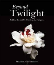 Beyond Twilight