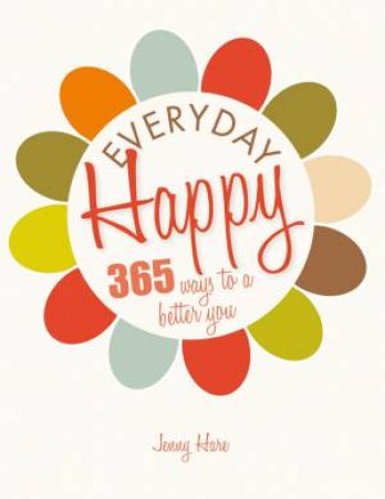 Everyday Happy by Jenny Hare