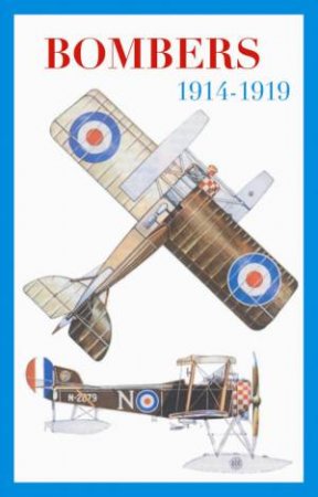 Bombers 1914-1919 by Kenneth Munson