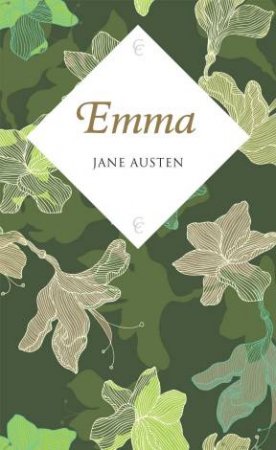 Classy Classics: Emma by Jane Austen