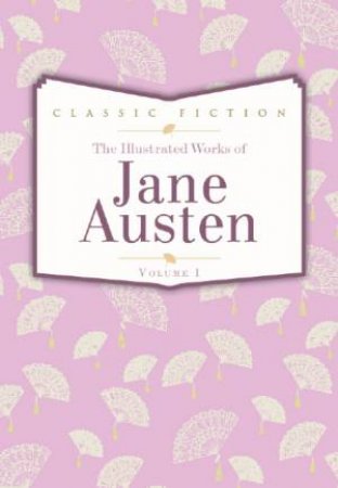 Jane Austen Volume 1 by Jane Austen