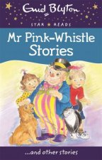 Star Reads Mr PinkWhistle Stories