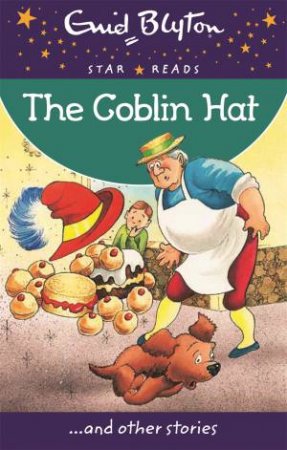 The Goblin Hat by Enid Blyton