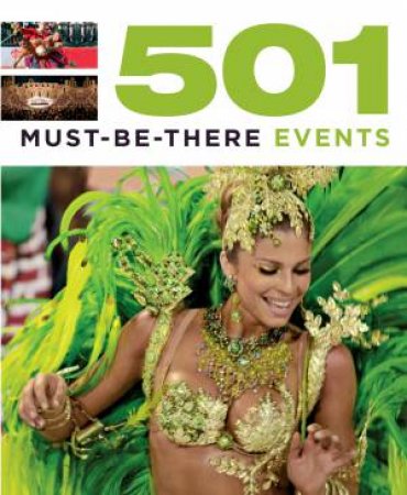 501 Must-Be-There Events by Various