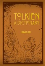 Tolkien A Dictionary