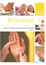 Healing Handbooks Reflexology For Everyday Living