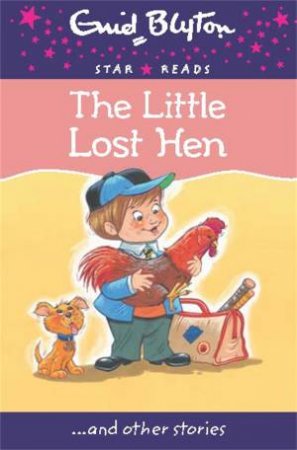 Star Reads: The Little Lost Hen by Enid Blyton