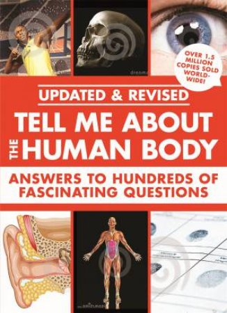 Tell Me About: The Human Body by Various