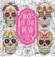 Day Of The Dead Colouring Book