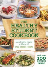 The Healthy Student Cookbook
