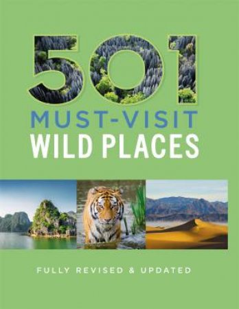 501 Must-Visit Wild Places by Arthur Findlay & Jackum Brown & Fid Backhouse