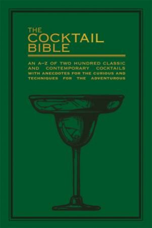The Cocktail Bible by Bounty