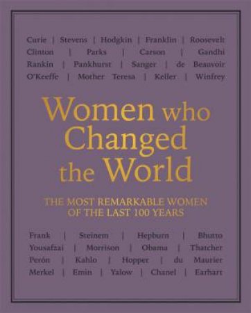 Women Who Changed The World by Bounty