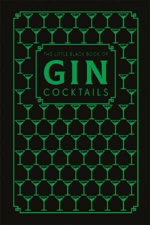 The Little Black Book Of Gin Cocktails by Pyramid