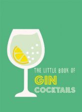 The Little Book Of Gin Cocktails