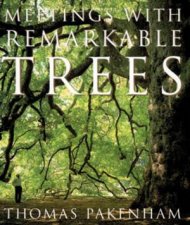 Meetings With Remarkable Trees