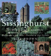 Sissinghurst Portrait of a Garden