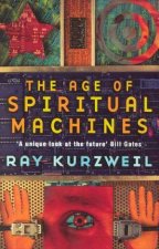 The Age Of Spiritual Machines