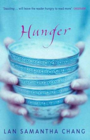 Hunger by Lan Samantha Chang
