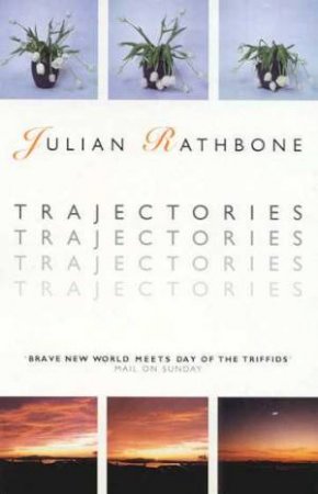 Trajectories by Julian Rathbone